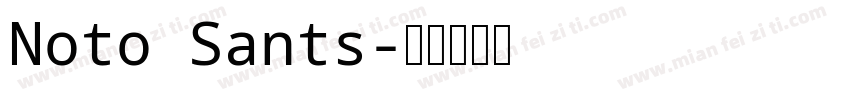 Noto Sants字体转换